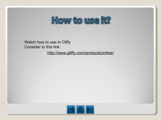 http://www.gliffy.com/products/online/ Watch how to use in Cliffy Consider to this link: 