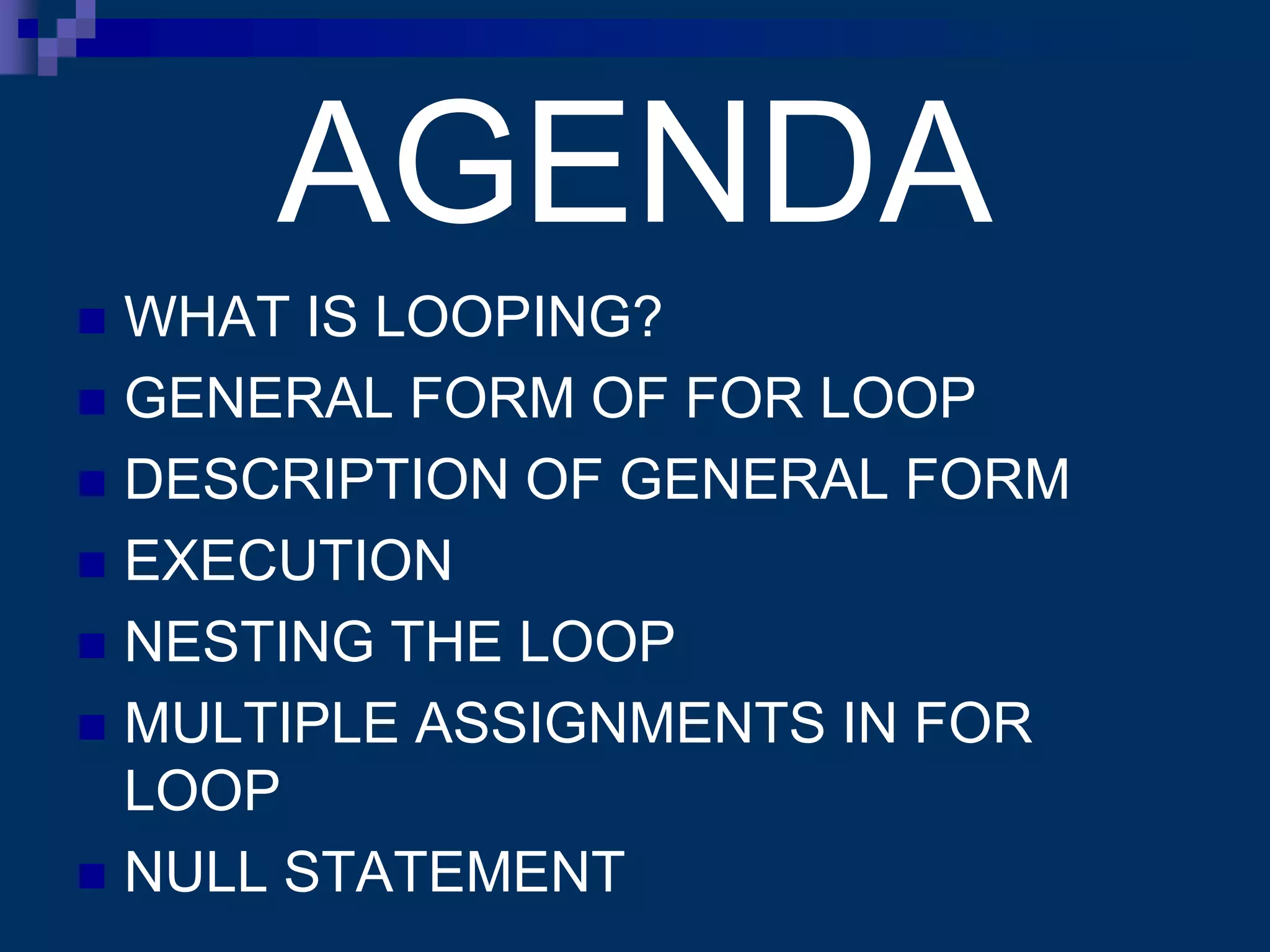 PRESENTATION ON FOR LOOP | PPTX | Programming Languages | Computing