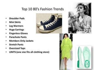 Fashion Fad of 80s... | PPT