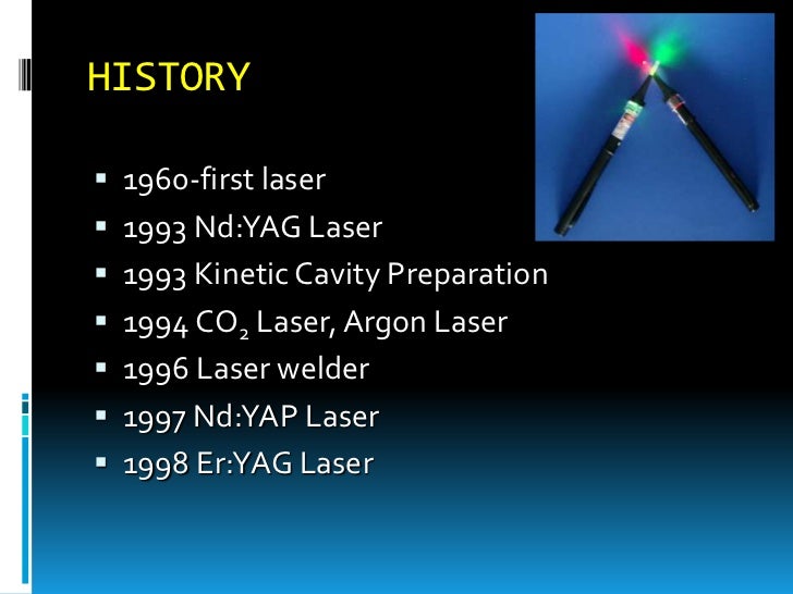 Lasers in dentistry