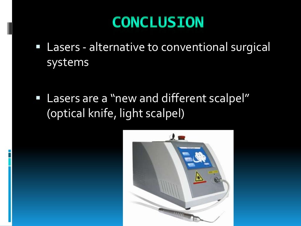 Lasers in dentistry