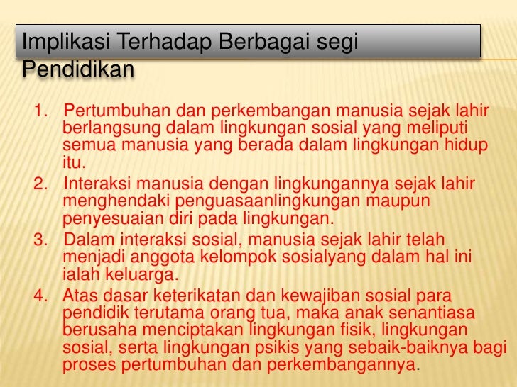 IMPLIKASI PSIKOLOGI PERKEMBANGAN DIDALAM PENDIDIKAN MATA IMPLIKASI PSIKOLOGI PERKEMBANGAN DIDALAM PENDIDIKAN MATA