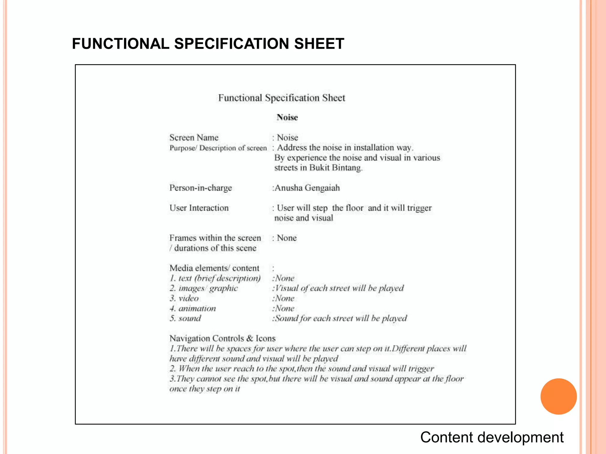FUNCTIONAL SPECIFICATION SHEET




                                 Content development
 