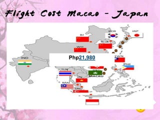 Flight Cost Macao - Japan




           Php21,980
 