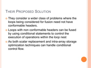 Loop Fusion for Memory Space Optimization | PPT