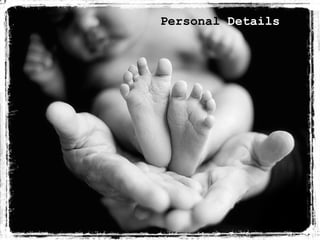 Personal  Details 