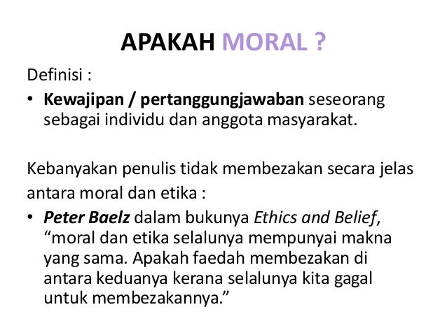 Pengenalan etika, nilai, moral, akhlak dan adab