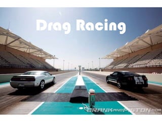 Drag Racing
 
