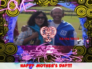 Happy Mother’s Day!!!
 