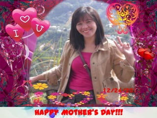 Happy Mother’s Day!!!
 