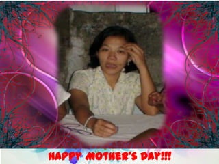Happy Mother’s Day!!!
 