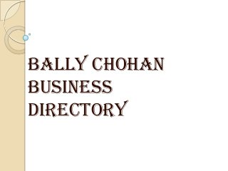 Bally chohan
business
directory

 
