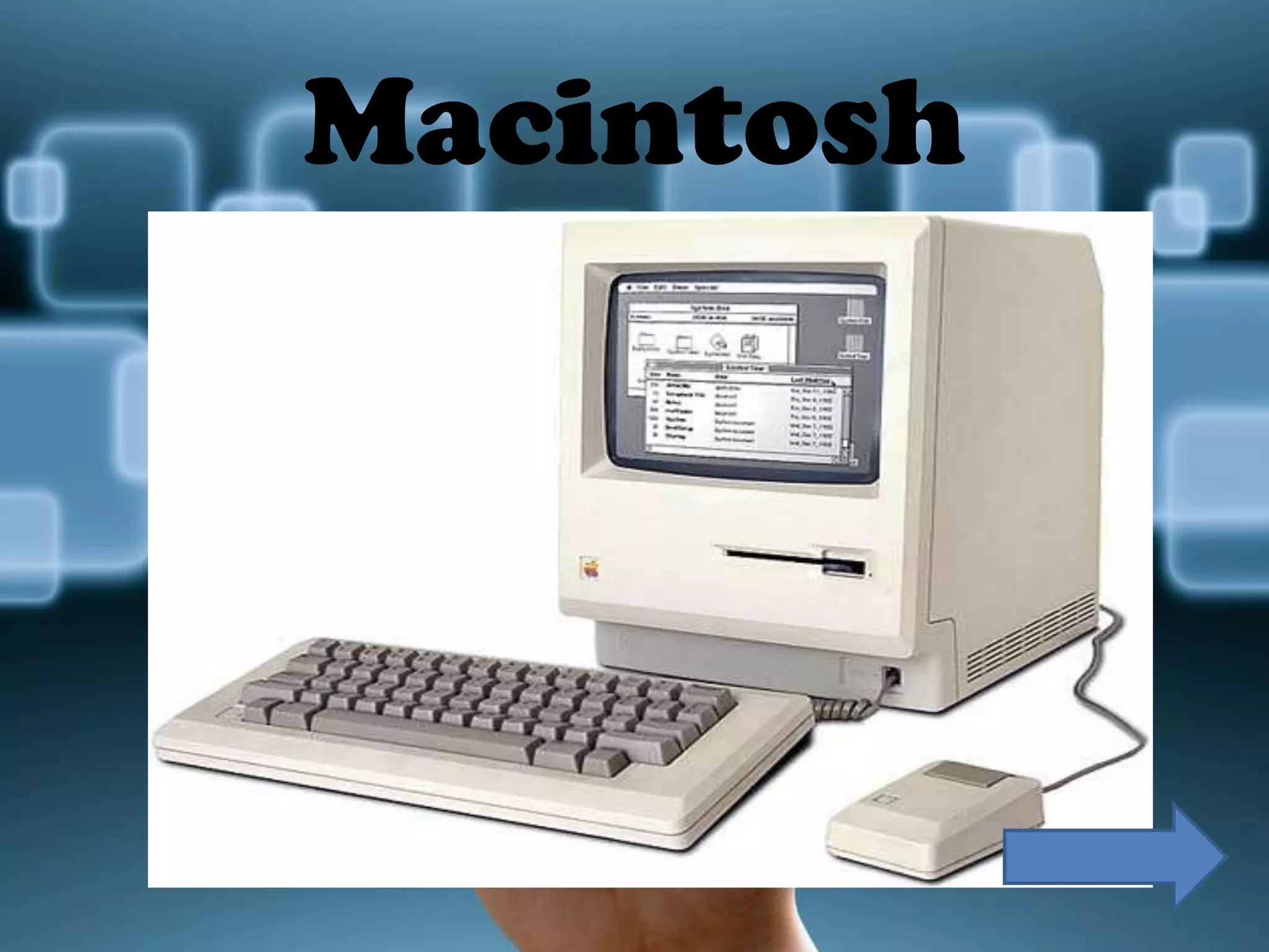 Macintosh

 