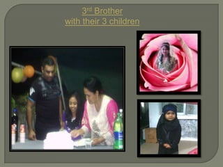 3rd Brother
with their 3 children

 