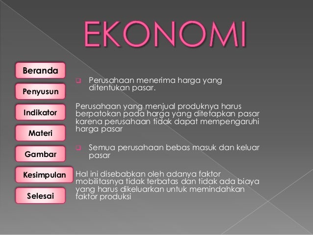 Ekonomi Pasar Persaingan Sempurna Dan Tidak Sempurna