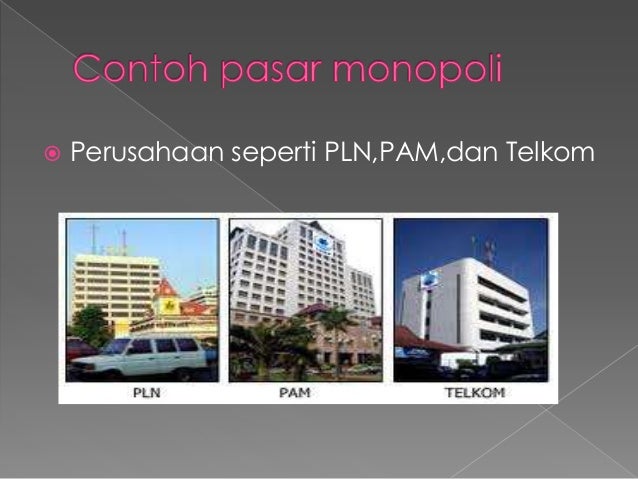Ekonomi " Pasar Persaingan sempurna dan tidak Sempurna"