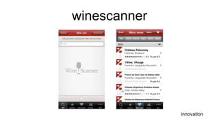 winescanner
innovation
 