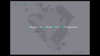 Khanjarpur Village Urban Analysis
