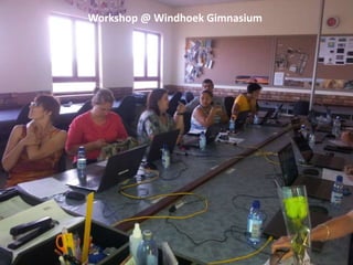 Workshop @ Windhoek Gimnasium 
 