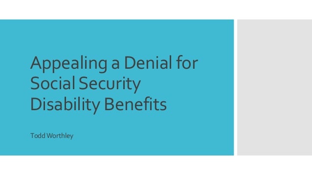 how to appeal social security disability denial how to appeal social security disability denial