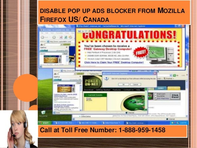 1 888 959 1458 Disable Enable Popups Ads From Chrome Firefox I E Win