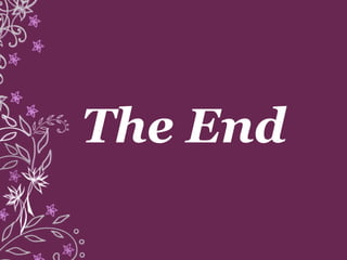 The End
 