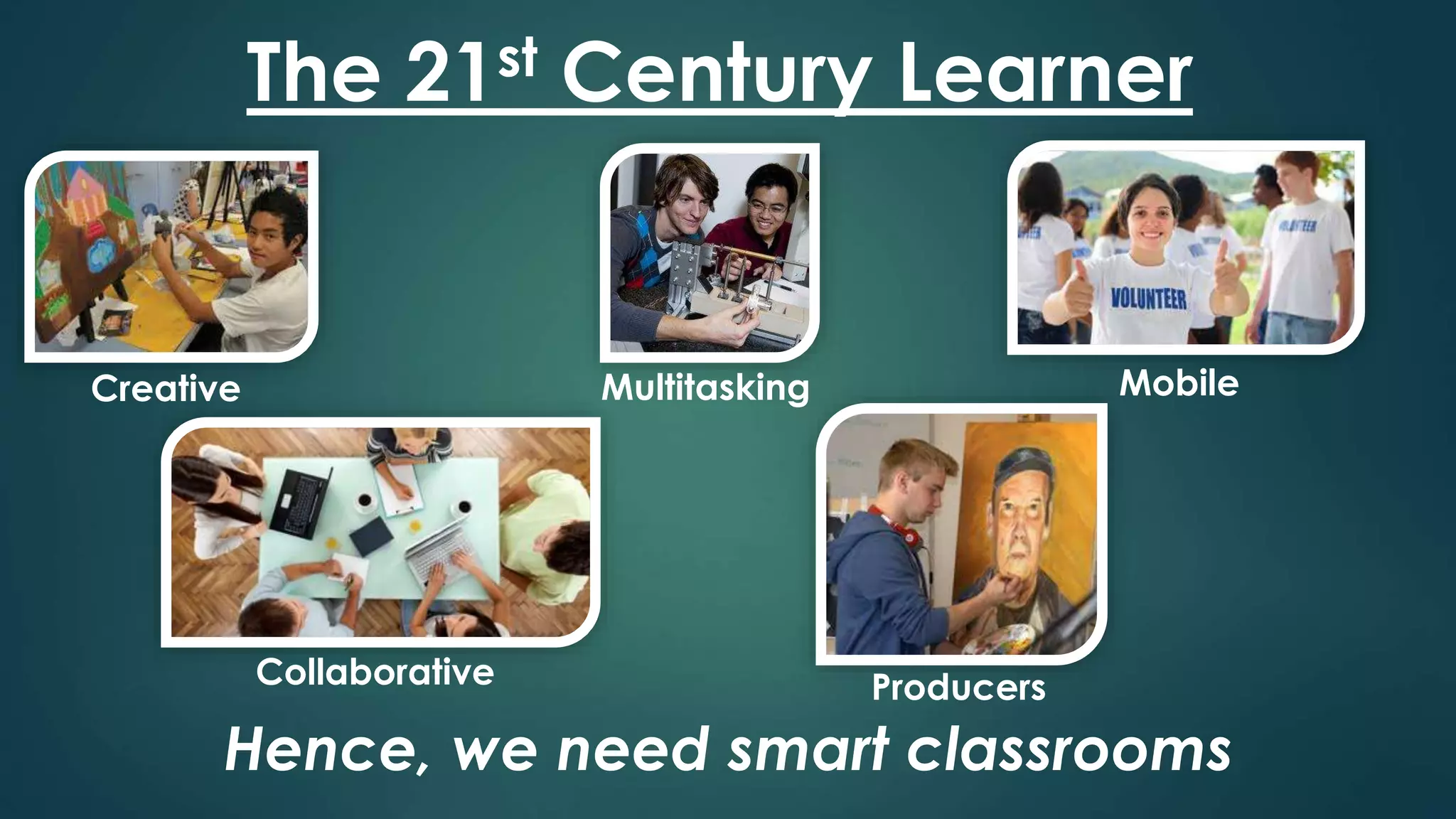 Teaching in 21st Century: Smart Classes | PPTX
