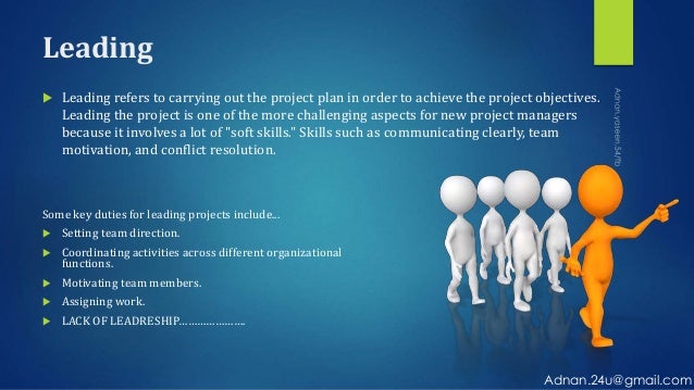 What are a project manager's duties?