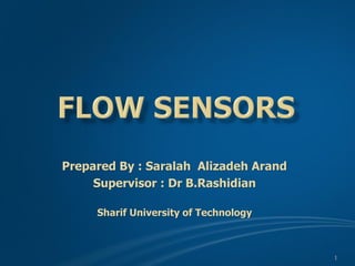 Prepared By : Saralah Alizadeh Arand
Supervisor : Dr B.Rashidian
Sharif University of Technology
1
 
