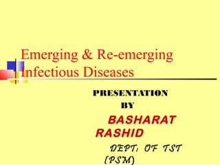 Presentation on Emerging and reEmerging infectious diseases | PPT