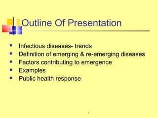 Presentation on Emerging and reEmerging infectious diseases | PPT