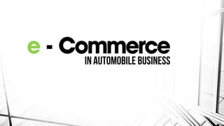 e - Commerce
 