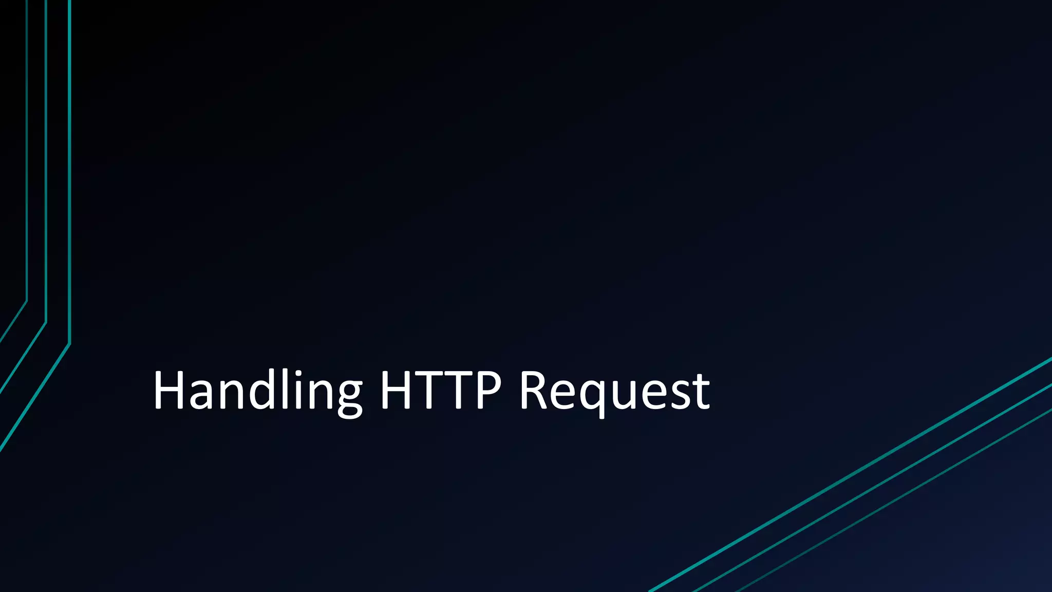 Handling HTTP Request 