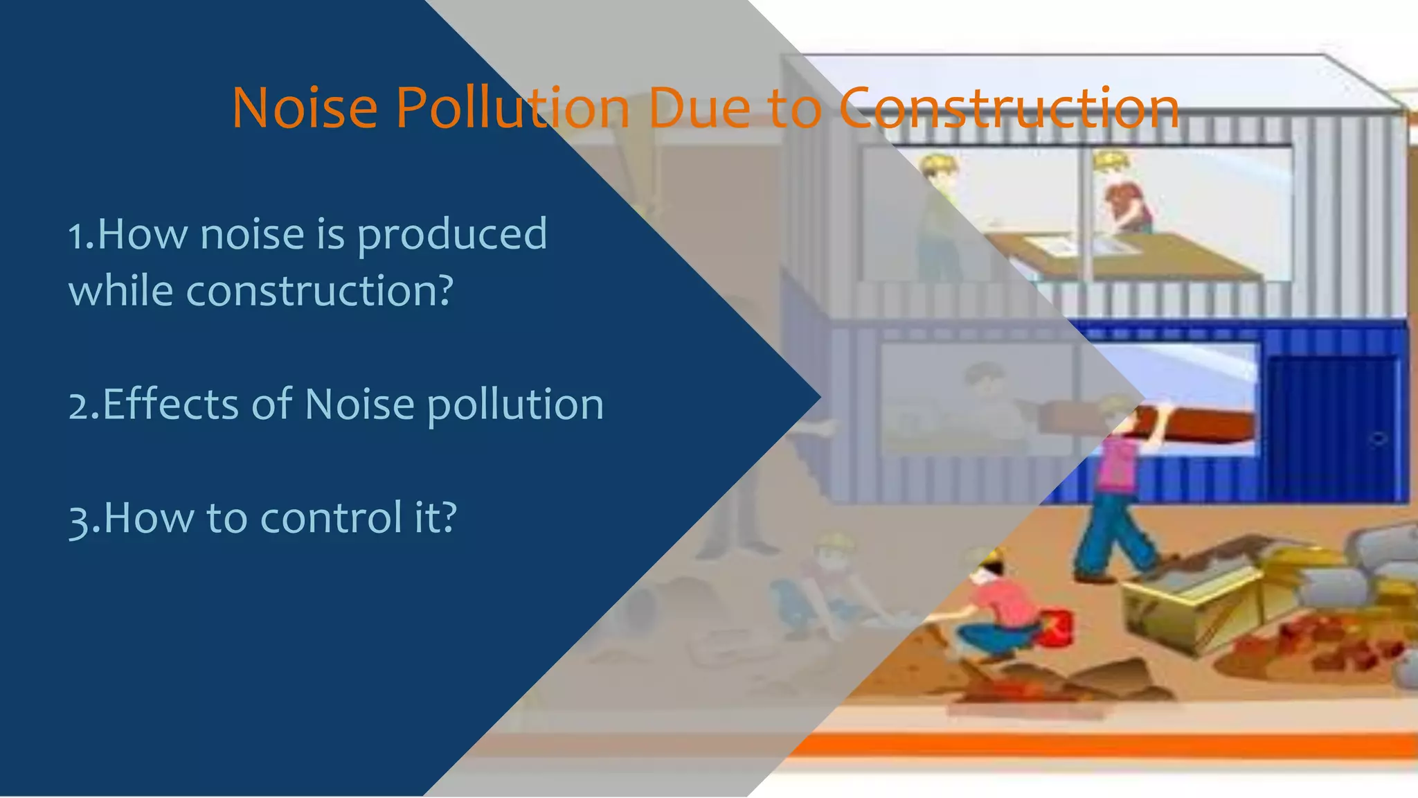 Pollution due to construction | PPTX