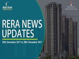 RERA News Updates - 25th December to 29th December 2017