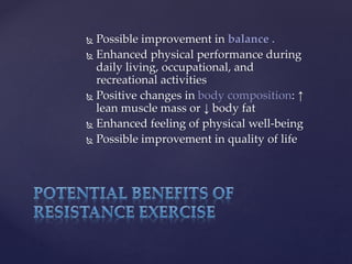 Enhanced Physical Performance Example RESISTANCE EXERCISE FOR MUSCLE IMPAIRED PERFORMANCE | PPTX