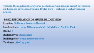 Munir Building Munir Bridge View Gulistan e Jauhar ,khi | PPTX