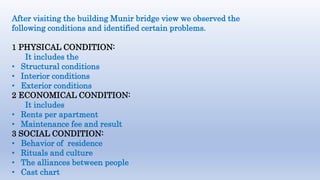 Munir Building Munir Bridge View Gulistan e Jauhar ,khi | PPTX
