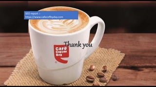 SEO report :-
https://www.cafecoffeyday.com
 