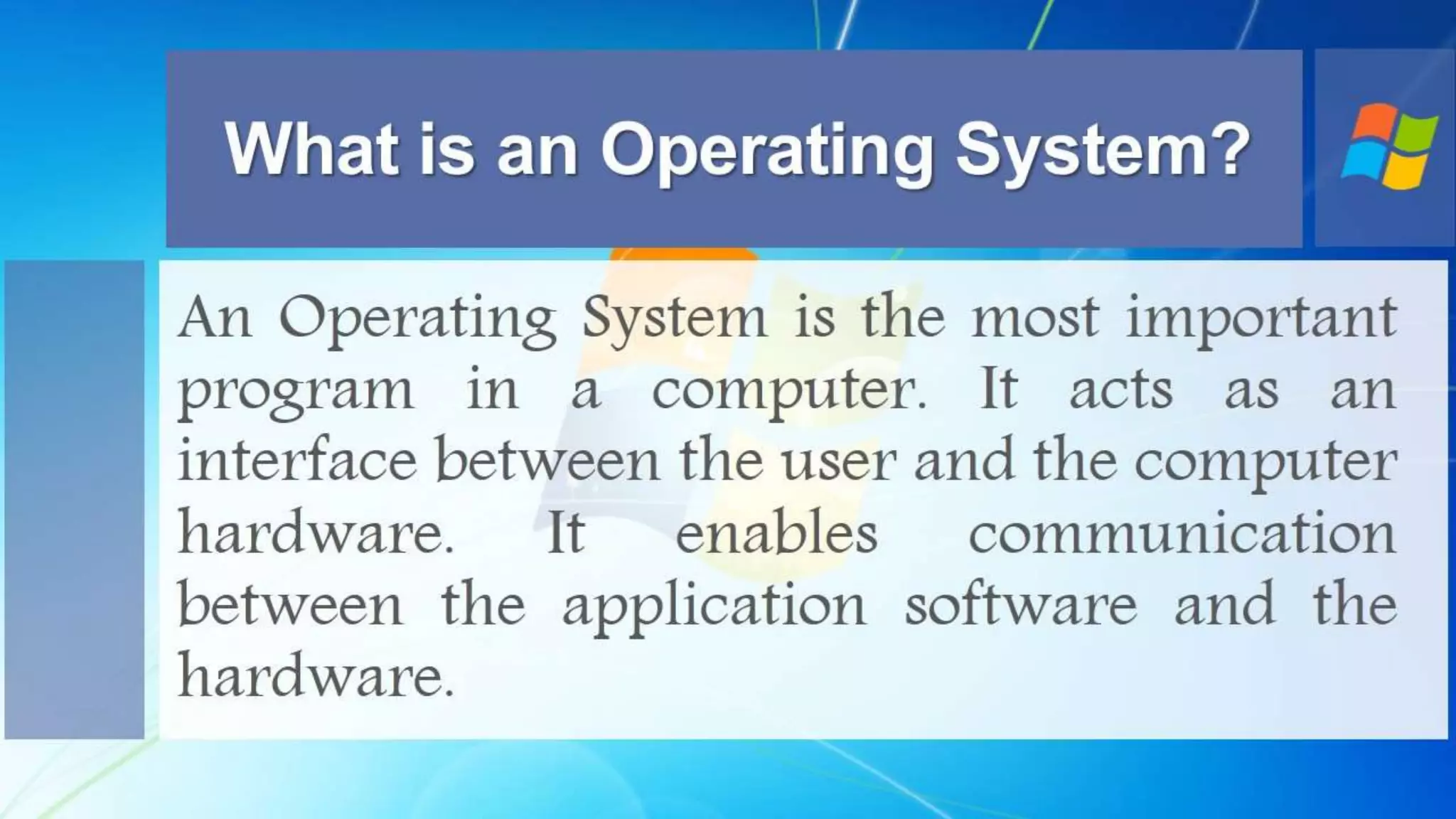 Windows 7 Operating System