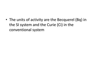 radiation units, atoms, and atomic structure. radiation physics | PPTX