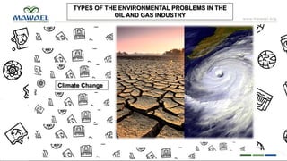 The Petroleum Engineering & The Impacts of Oil and Gas Extraction ...