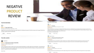 NEGATIVE
PRODUCT
REVIEW
 