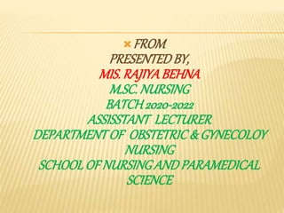 Introduction to obstetrics and Gynaecology nursing .pptx