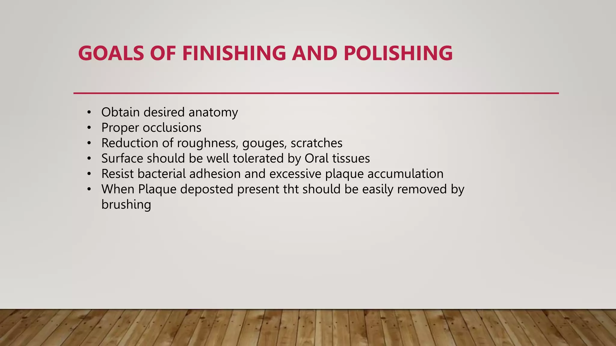 Gouges Surface Finish Finishing and polishing of composite restorations | PPTX