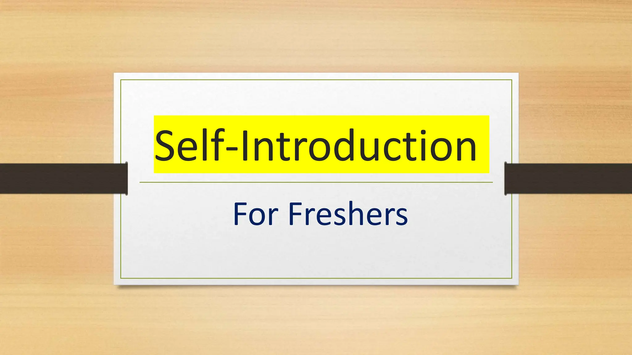 Self-Introduction for freshers in 2024.. | PPTX