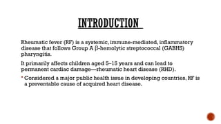 Rf And Rhd Rheumatic Heart Disease : Concept and management | PPTX