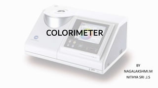 About Colorimeter, principle, parts, uses , diagram , advantages ...