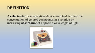 About Colorimeter, principle, parts, uses , diagram , advantages ...