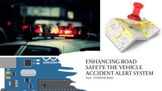 Enhancing Roa Safety Presentation 2 enhancing road safety.pdf